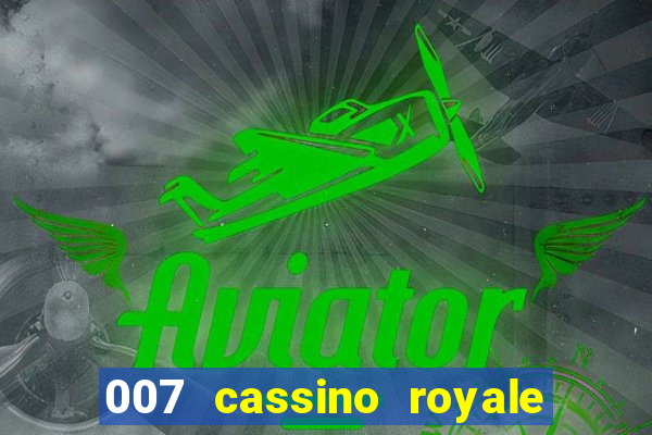 007 cassino royale download dublado utorrent