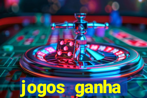 jogos ganha dinheiro na hora