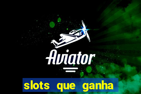 slots que ganha bonus no cadastro