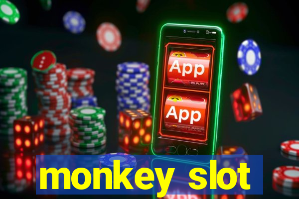 monkey slot