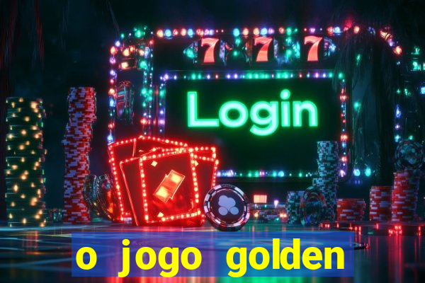 o jogo golden slots paga mesmo