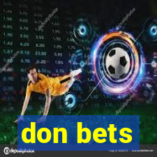 don bets