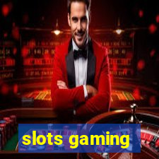 slots gaming