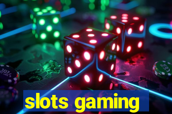 slots gaming