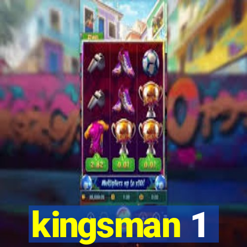 kingsman 1