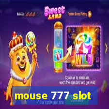 mouse 777 slot