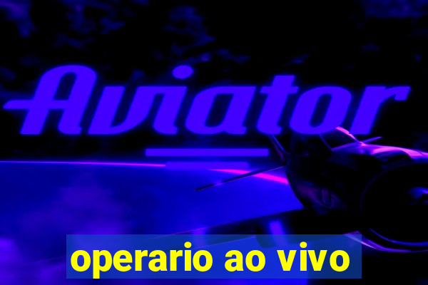 operario ao vivo