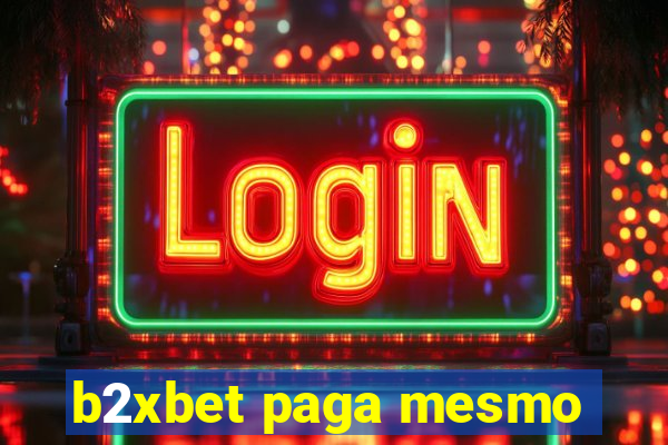 b2xbet paga mesmo