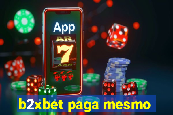 b2xbet paga mesmo