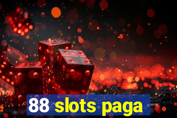 88 slots paga