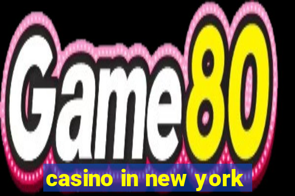 casino in new york