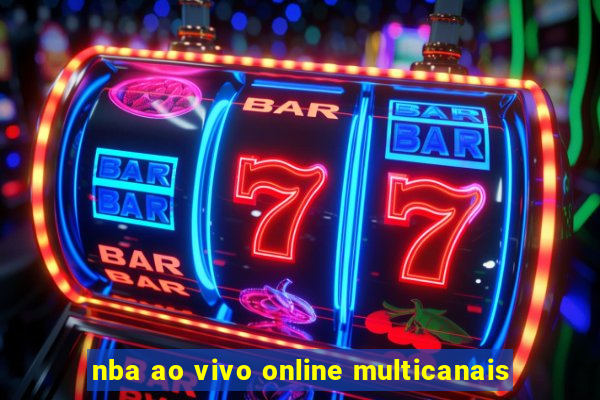 nba ao vivo online multicanais