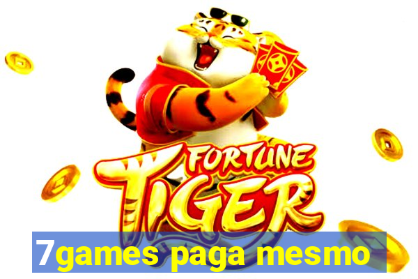 7games paga mesmo