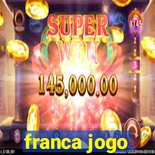 franca jogo