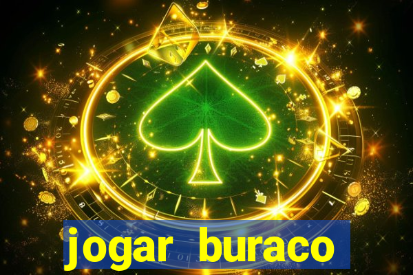 jogar buraco valendo dinheiro