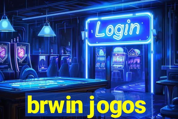 brwin jogos