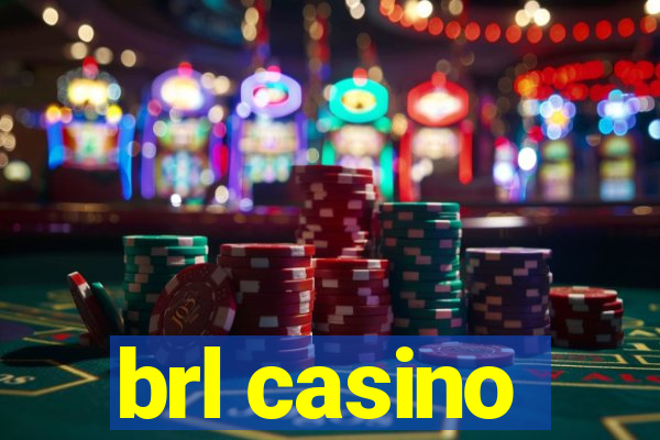 brl casino