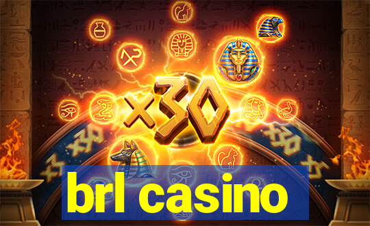 brl casino