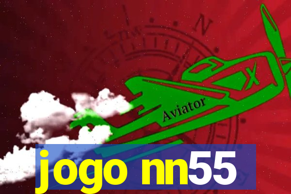 jogo nn55