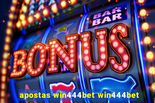 apostas win444bet win444bet