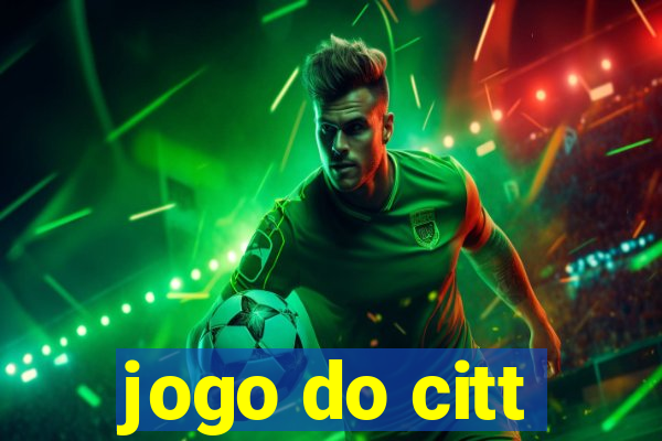 jogo do citt