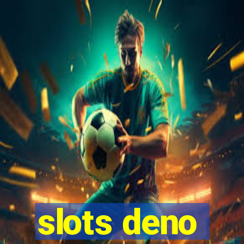 slots deno