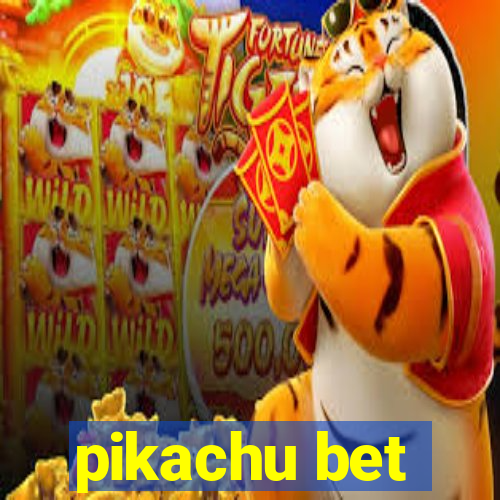 pikachu bet