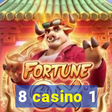 8 casino 1