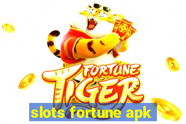 slots fortune apk