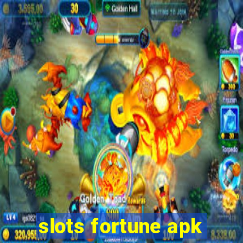 slots fortune apk