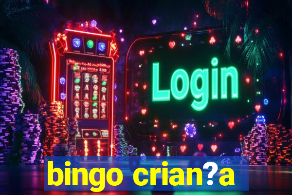 bingo crian?a