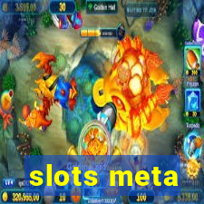 slots meta