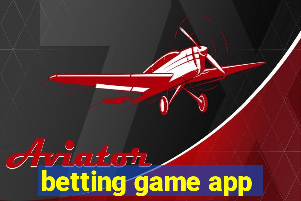 betting game app