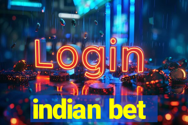 indian bet