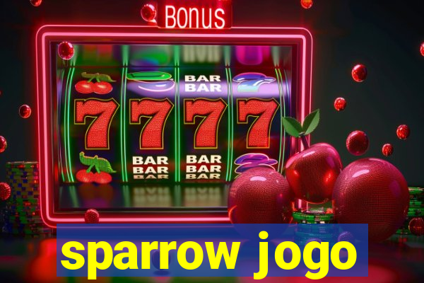 sparrow jogo