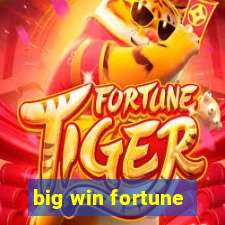 big win fortune