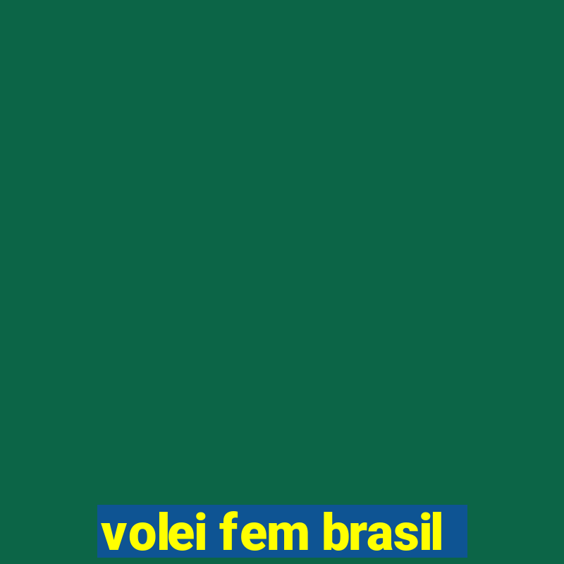 volei fem brasil