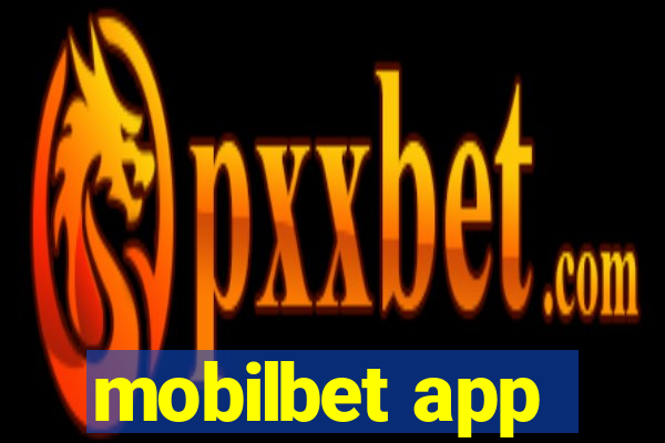 mobilbet app