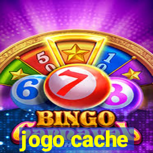 jogo cache