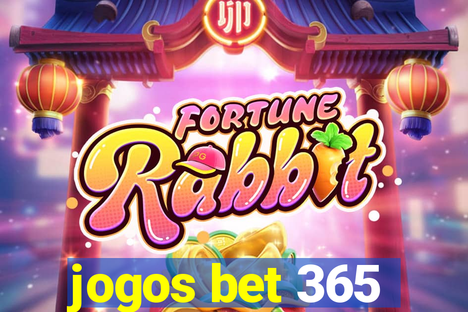 jogos bet 365