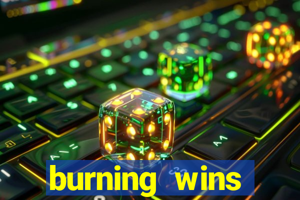 burning wins classic 5 lines