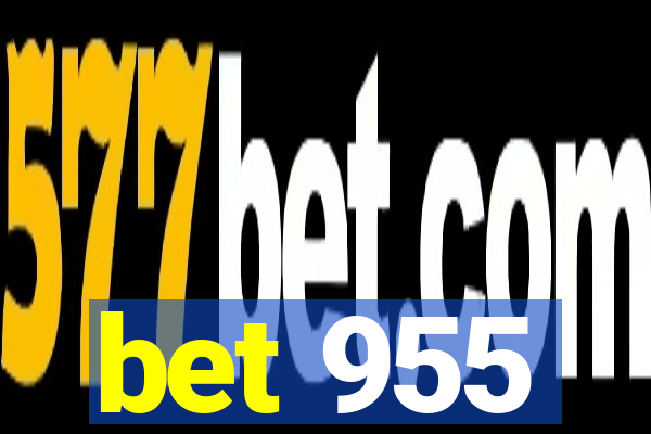 bet 955