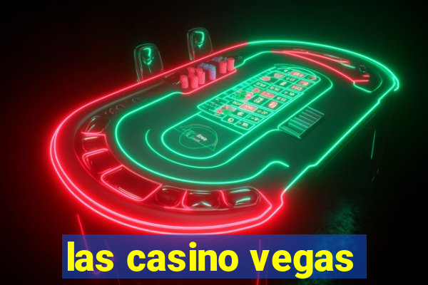 las casino vegas