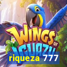 riqueza 777