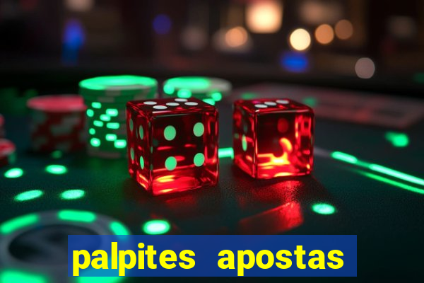 palpites apostas jogos de hoje