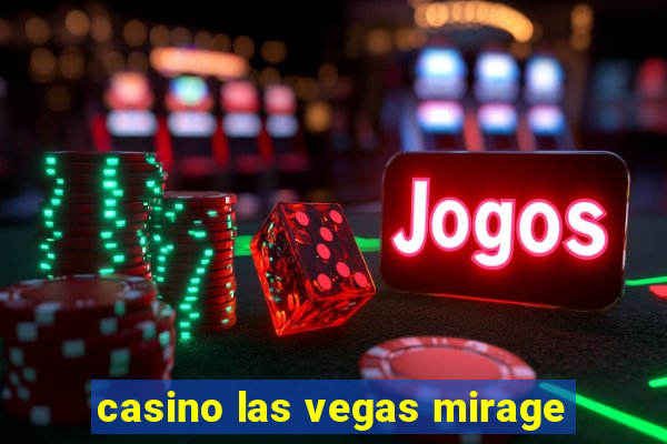 casino las vegas mirage