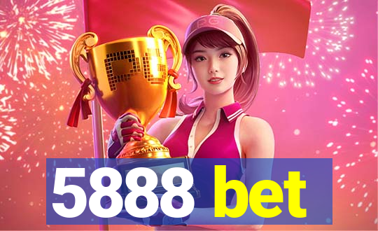 5888 bet