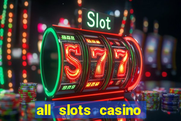 all slots casino $1 deposit