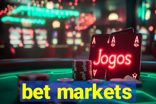 bet markets