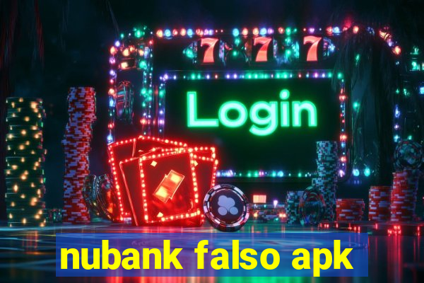 nubank falso apk